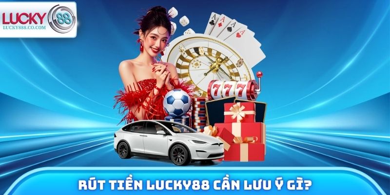 Rút Tiền Lucky88 Cần Lưu Ý Gì Để Tránh Bị Treo Giao Dịch? - SLOTVANTA69 Rút Tiền Lucky88 Cần Lưu Ý Gì Để Tránh Bị Treo Giao Dịch? - SLOTVANTA69