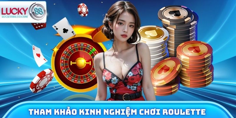 Cách Chơi Roulette - Trải Nghiệm Làm Giàu Từ Game Kinh Điển - SLOTVANTA69